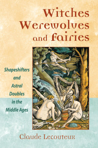 Cover image: Witches, Werewolves, and Fairies 9780892810963