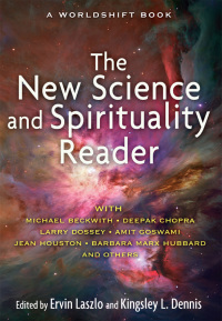 Cover image: The New Science and Spirituality Reader 9781594774768