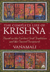 Cover image: The Complete Life of Krishna 9781594774751