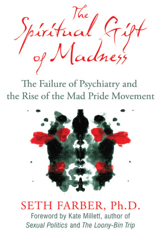 Cover image: The Spiritual Gift of Madness 9781594774485