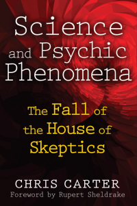 Cover image: Science and Psychic Phenomena 2nd edition 9781594774515