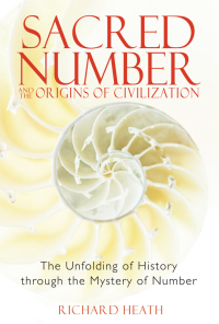 Cover image: Sacred Number and the Origins of Civilization 9781594771316