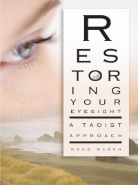 Cover image: Restoring Your Eyesight 9781594771507