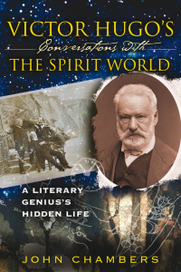 Cover image: Victor Hugo's Conversations with the Spirit World 2nd edition 9781594771828