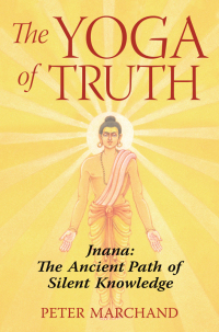 Cover image: The Yoga of Truth 9781594771651