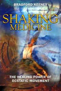 Cover image: Shaking Medicine 9781594771491