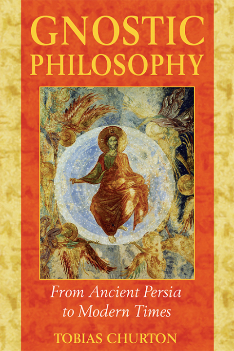 Gnostic Philosophy: From Ancient Persia to Modern Times - FULL INSTANT DOWNLOAD | PDF DOCX EPUB