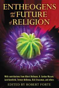 Cover image: Entheogens and the Future of Religion 2nd edition 9781594774386