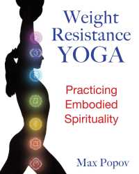 Cover image: Weight-Resistance Yoga 9781594773907