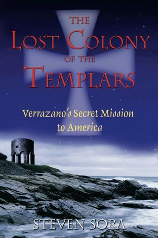 Cover image: The Lost Colony of the Templars 9781594770197