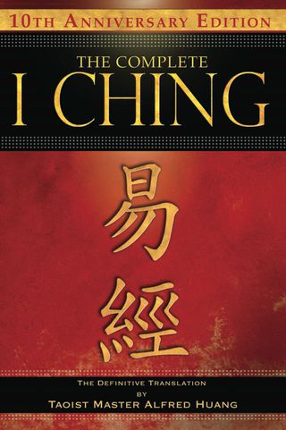 Cover image: The Complete I Ching — 10th Anniversary Edition 2nd edition 9781594773860