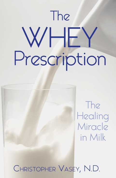 The Whey Prescription : The Healing Miracle in Milk - FULL INSTANT DOWNLOAD | PDF DOCX EPUB