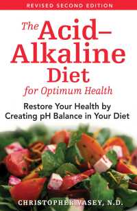 Cover image: The Acid–Alkaline Diet for Optimum Health 2nd edition 9781594771545