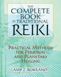 Cover image: The Complete Book of Traditional Reiki 2nd edition 9781594773518