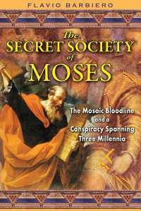 Cover image: The Secret Society of Moses 9781594772733