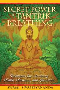 Cover image: Secret Power of Tantrik Breathing 4th edition 9781594772894
