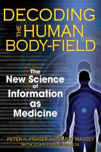 Cover image: Decoding the Human Body-Field 9781594772252