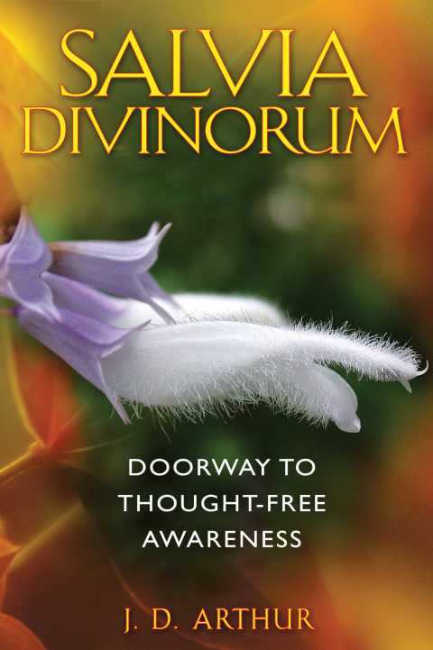Salvia Divinorum: Doorway to Thought-Free Awareness - FULL INSTANT DOWNLOAD | PDF DOCX EPUB