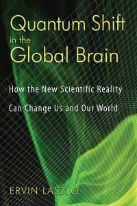 Cover image: Quantum Shift in the Global Brain 9781594772337