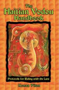 Cover image: The Haitian Vodou Handbook 9781594771255