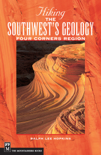 Cover image: Hiking the Southwest's Geology 1st edition 9780898868562