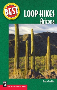 Cover image: Best Loop Hikes Arizona 1st edition 9780898869774