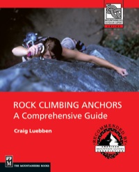 Cover image: Rock Climbing Anchors: A Comprehensive Guide 9781594850066