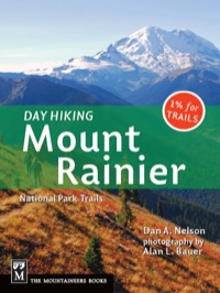 Cover image: Day Hiking Mount Rainier: National Park Trails 9781594850608