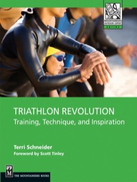 Cover image: Triathlon Revolution: Training, Technique, and Inspiration 9781594850967