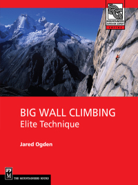 Imagen de portada: Big Wall Climbing 1st edition 9780898867480
