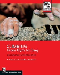 Cover image: Climbing from Gym to Crag 1st edition 9780898866827