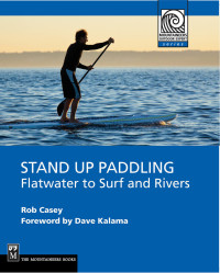 Cover image: Stand Up Paddling 9781594852534
