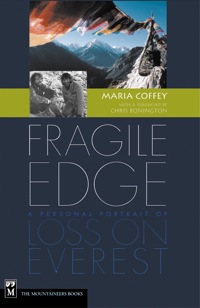 Cover image: Fragile Edge: A Personal Portrait of Loss on Everest 1st edition 9780898867374