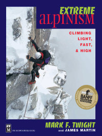 Imagen de portada: Extreme Alpinism 1st edition 9780898866544