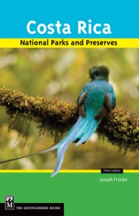 Cover image: Costa Rica's National Parks and Preserves 3rd edition 9781594850356