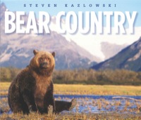 Cover image: Bear Country: North America's Grizzly, Black, and Polar Bears 9781594856754