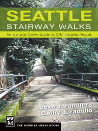 表紙画像: Seattle Stairway Walks 9781594856778