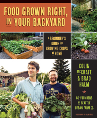 Imagen de portada: Food Grown Right, In Your Backyard 9781594856839