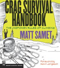 Cover image: The Crag Survival Handbook 9781594857669