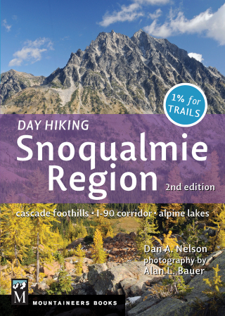 Imagen de portada: Day Hiking Snoqualmie Region 2nd edition 9781594857683