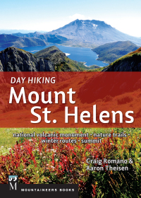 Cover image: Day Hiking Mount St. Helens 9781594858482