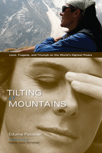 Omslagafbeelding: Tilting at Mountains 9781594858505