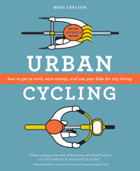 Cover image: Urban Cycling 9781594859434