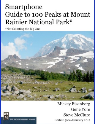 Cover image: Guide to 100 Peaks at Mount Rainier Park 9781594859496