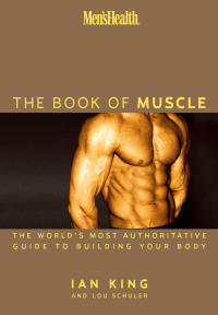 Cover image: Men's Health The Book of Muscle 9781579547691