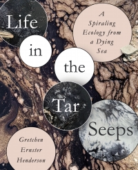 Cover image: Life in the Tar Seeps 9781595349552