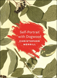 Cover image: Self-Portrait with Dogwood 9781595348098