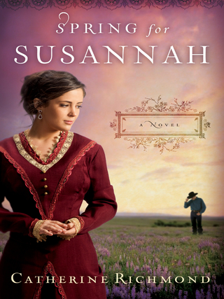 Cover image: Spring for Susannah 9781595549242