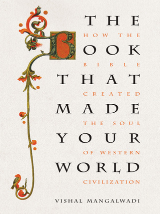 Cover image: The Book that Made Your World 9781595555458