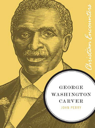 Imagen de portada: George Washington Carver 9781595550262
